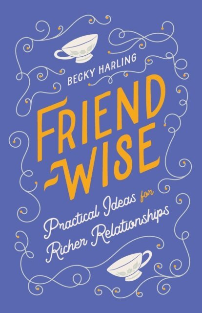 Becky Harling - Friend-Wise, E-bok