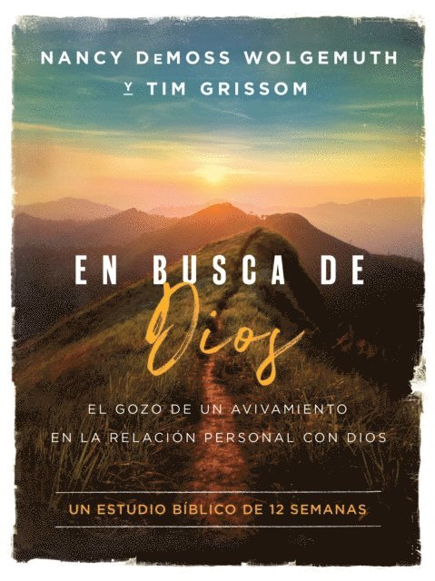 Tim Grissom, Nancy DeMoss Wolgemuth - En Busca de Dios, E-bok