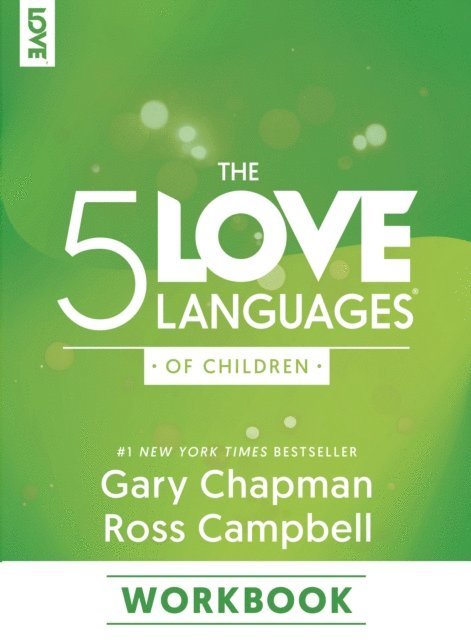 Ross Campbell, Gary Chapman - 5 Love Languages of Children Workbook, E-bok