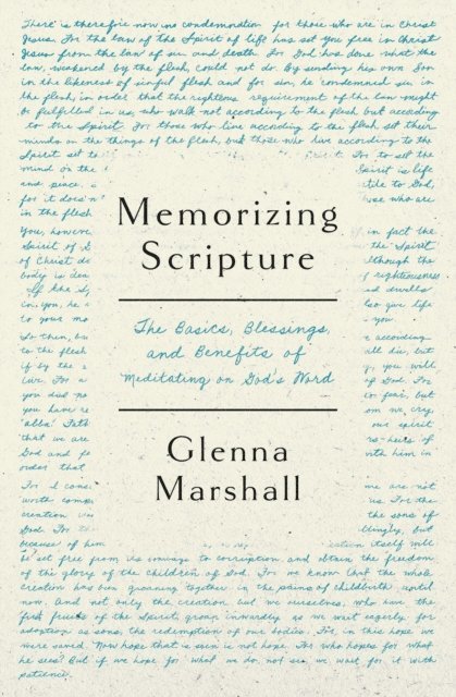 Glenna Marshall - Memorizing Scripture, E-bok