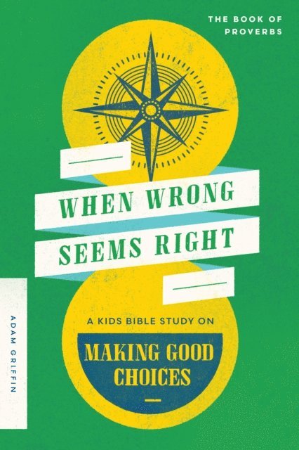 Adam Griffin - When Wrong Seems Right, E-bok
