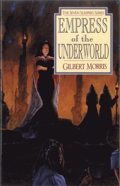 Gilbert Morris - Empress of the Underworld, E-bok