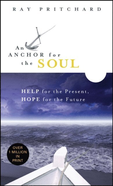 Ray Pritchard - Anchor for the Soul, E-bok