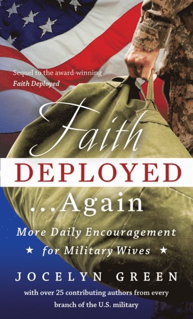 Jocelyn Green - Faith Deployed...Again, E-bok. Tillgänglighet: Lägg i varukorg
