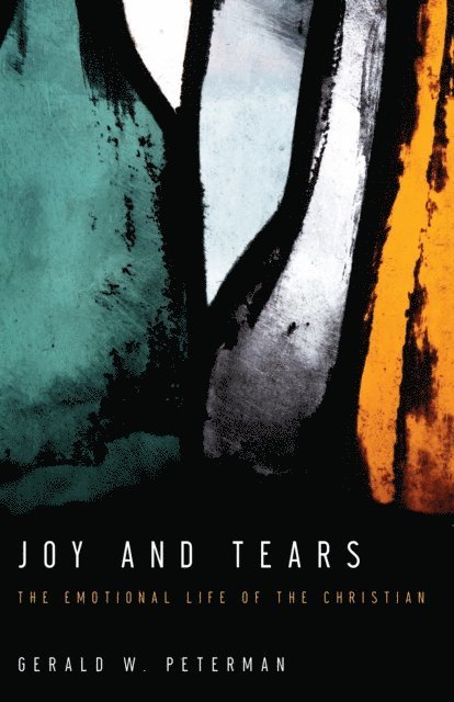 Gerald W Peterman - Joy and Tears, E-bok. Tillgänglighet: Lägg i varukorg