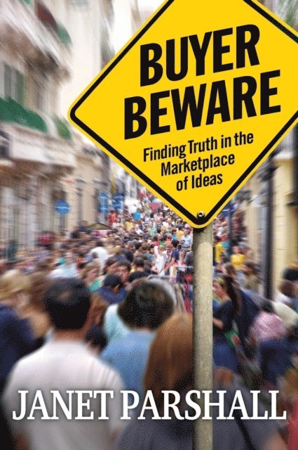 Janet Parshall - Buyer Beware, E-bok