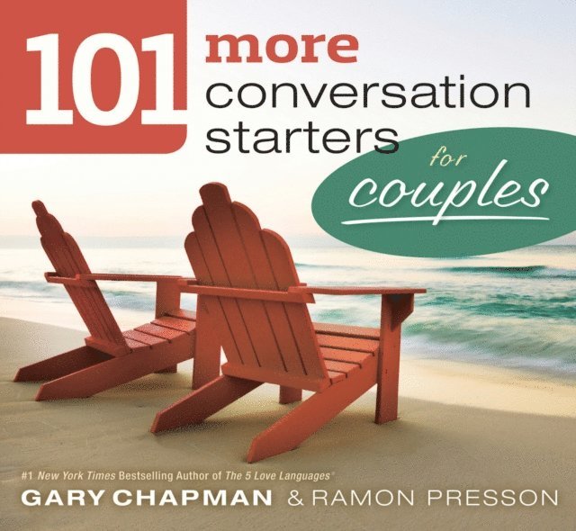 Ramon Presson, Gary Chapman - 101 More Conversation Starters for Couples, E-bok