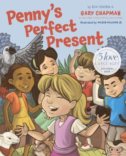 Rick Osborne, Gary Chapman - Penny's Perfect Present, E-bok