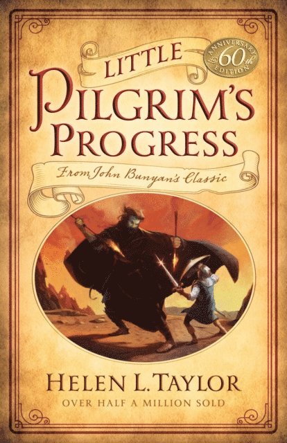 Helen L Taylor - Little Pilgrim's Progress, E-bok