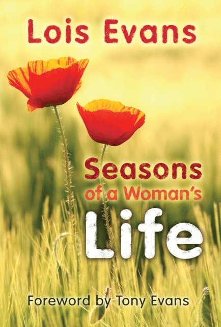 Lois Evans - Seasons of a Woman's Life, E-bok