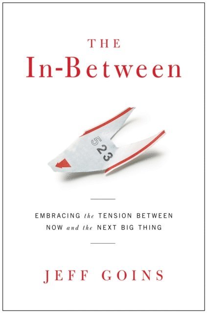 Jeff Goins - In-Between, E-bok
