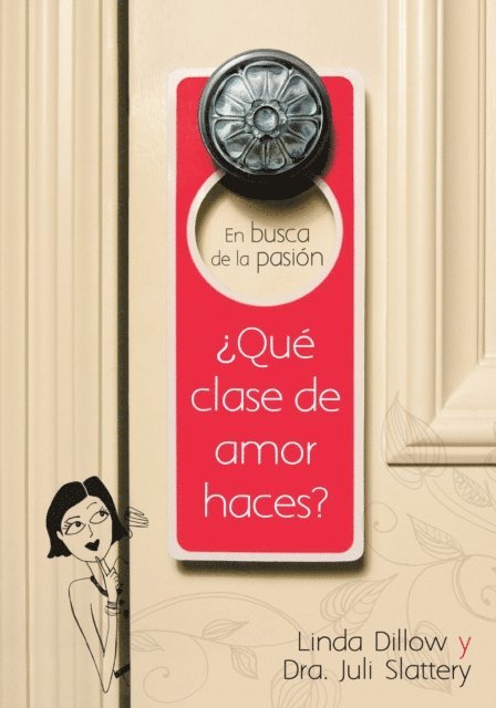 Dr Juli Slattery, Linda Dillow - En busca de la pasion, E-bok