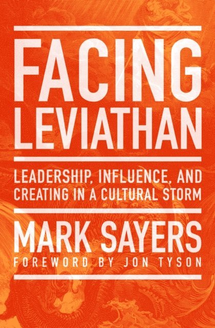 Mark Sayers - Facing Leviathan, E-bok