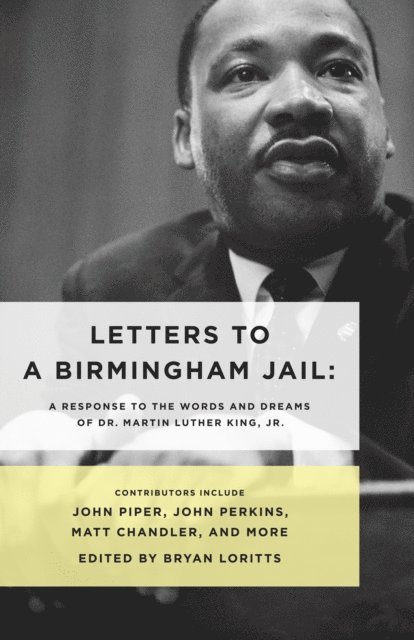 Bryan Loritts - Letters to a Birmingham Jail, E-bok