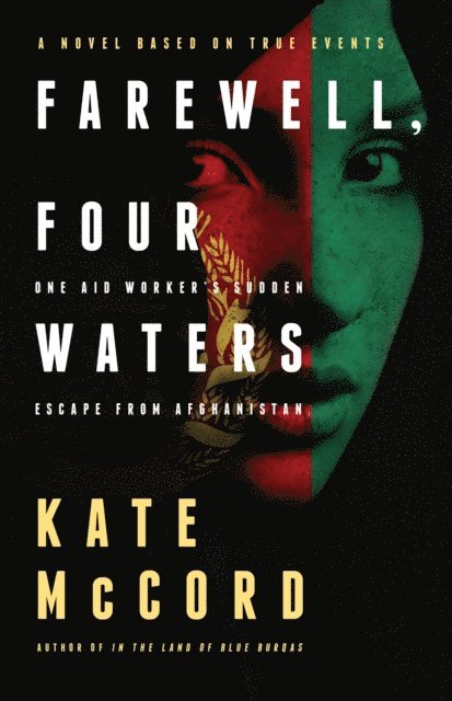 Kate McCord - Farewell, Four Waters, E-bok