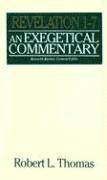 Robert L. Thomas - Revelation 1-7, Inbunden