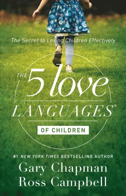 Ross Campbell, Gary Chapman - 5 Love Languages of Children, E-bok