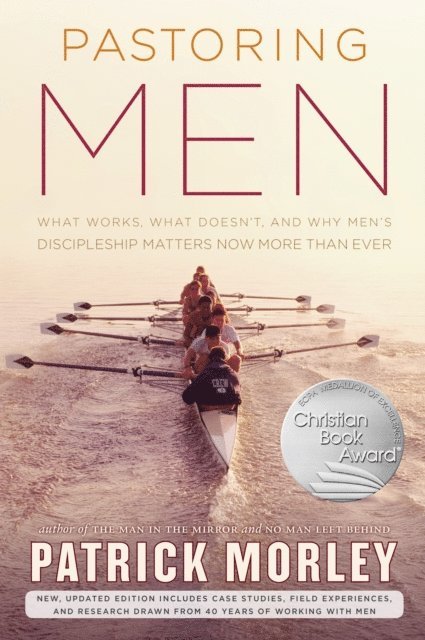 Patrick Morley - Pastoring Men, E-bok