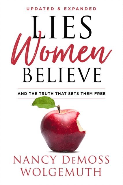 Nancy DeMoss Wolgemuth - Lies Women Believe, E-bok
