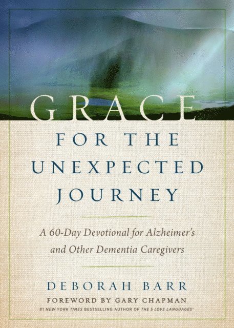 Deborah Barr - Grace for the Unexpected Journey, E-bok