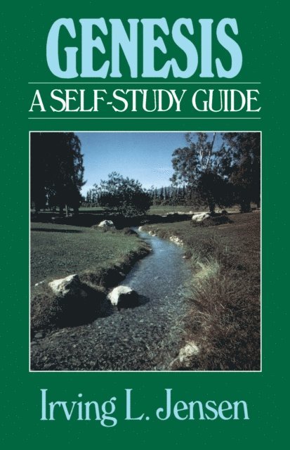 Irving L Jensen - Genesis- Jensen Bible Self Study Guide, E-bok
