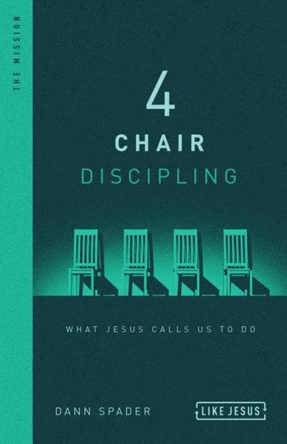 Dann Spader - 4 Chair Discipling, E-bok