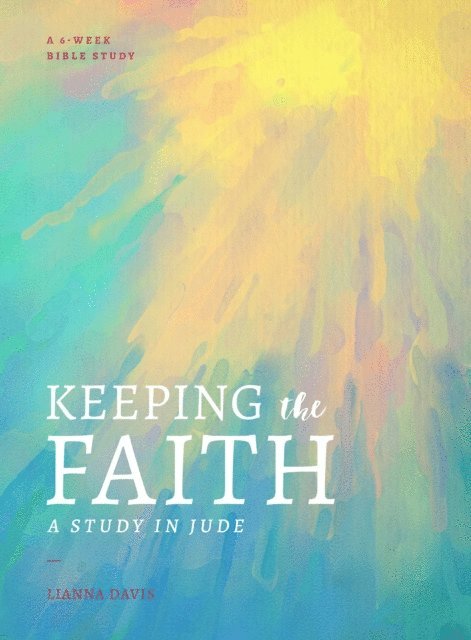 Lianna Davis - Keeping the Faith, E-bok