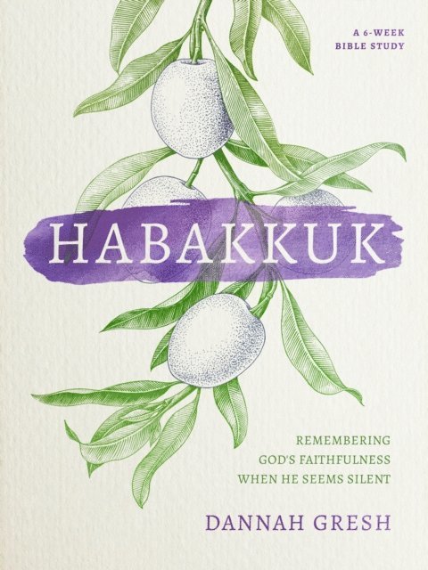 Dannah Gresh - Habakkuk, E-bok