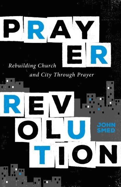 John Smed - Prayer Revolution, E-bok