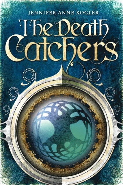 Jennifer Anne Kogler - Death Catchers, E-bok