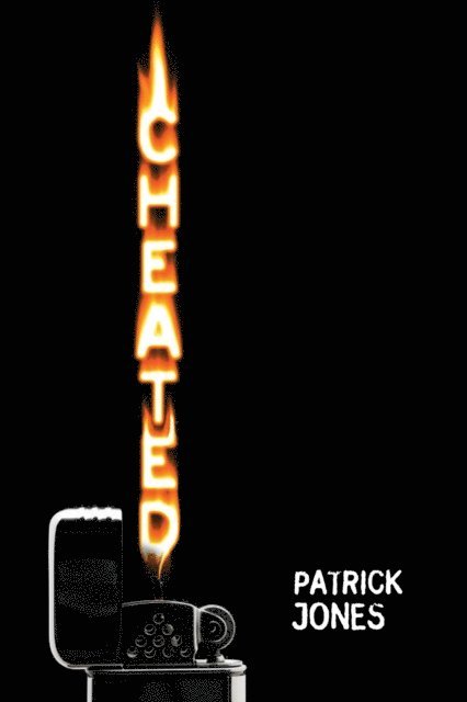 Patrick Jones - Cheated, E-bok