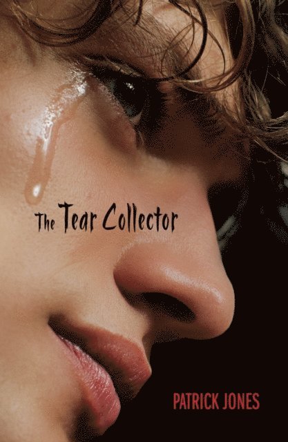Patrick Jones - Tear Collector, E-bok
