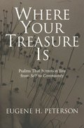 Where Your Treasure is