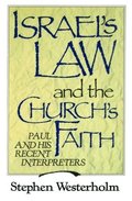 Israel's Law and the Church's Faith