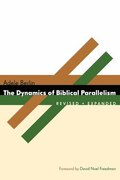 Dynamics of Biblical Parallelism