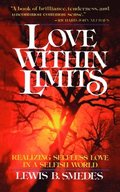Love within Limits