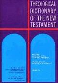 Theological Dictionary of the New Testament: v. 8