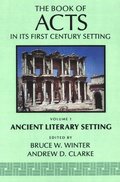 Book of Acts in its Ancient Literary Setting