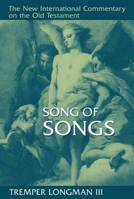 Tremper Longman - Song of Songs, Inbunden