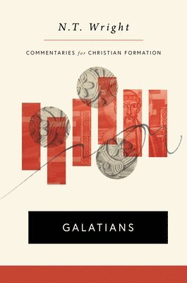 N T Wright - Galatians, Inbunden
