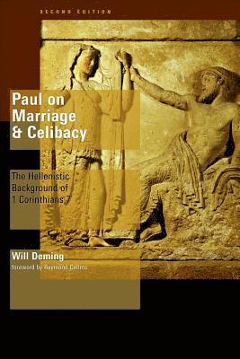 Will Deming - Paul on Marriage and Celibacy, Häftad. Tillgänglighet: Lägg i varukorg