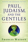 Paul, Judaism, and the Gentiles