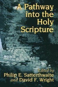 Pathway into the Holy Scripture