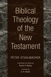 Biblical Theology of the New Testament
