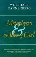 Metaphysics and the Idea of God