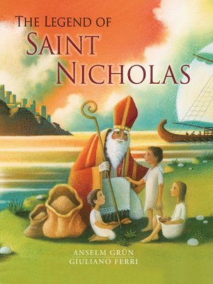 Anselm Grun - Grun, A: Legend of Saint Nicholas, Inbunden. Tillgänglighet: Tillfälligt slut