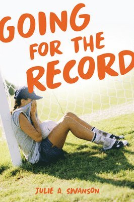 Julie A Swanson - Going for the Record, Häftad