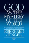God as the Mystery of the World
