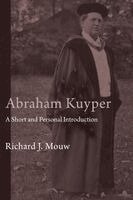 Richard J. Mouw - Abraham Kuyper, Häftad. Tillgänglighet: Lägg i varukorg
