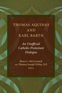 Thomas Aquinas and Karl Barth